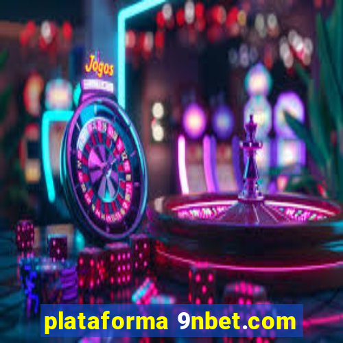 plataforma 9nbet.com